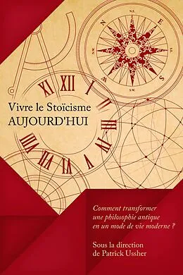 E-Book (epub) Vivre le stoïcisme aujourd'hui von Patrick Ussher
