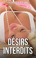E-Book (epub) Désirs interdits von Delaney Starr