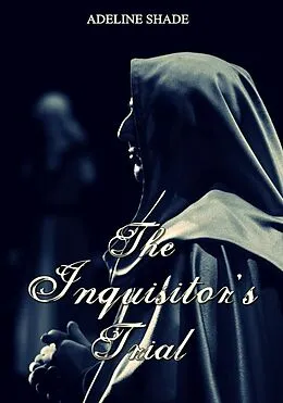 E-Book (epub) Inquisitor's Trial von Adeline Shade