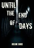 E-Book (epub) Until the End of Days von Adeline Shade