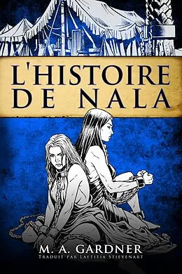 E-Book (epub) L'histoire de Nala von Mark Gardner