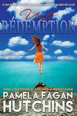 E-Book (epub) Une Redemption von Pamela Fagan Hutchins