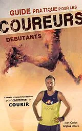 E-Book (epub) Guide pratique pour les coureurs debutants von Atletismo Arjona