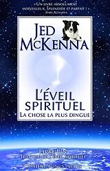 E-Book (epub) L'éveil spirituel : La chose la plus dingue von Jed Mckenna