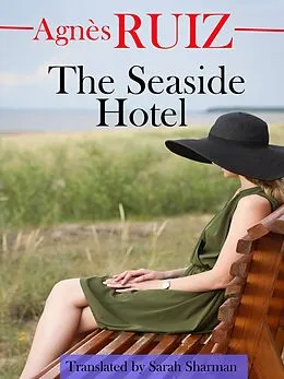 E-Book (epub) Seaside Hotel von Agnes Ruiz