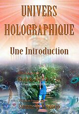 eBook (epub) Univers Holographique: Une Introduction de Brahma Kumari Pari