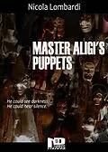 E-Book (epub) Master Aligi's Puppets von Nicola Lombardi