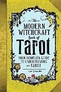 Fester Einband The Modern Witchcraft Book of Tarot von Skye Alexander