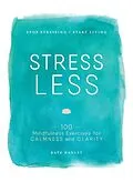 E-Book (epub) Stress Less von Kate Hanley