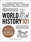 E-Book (epub) World History 101 von Tom Head