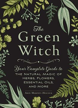 Livre Relié The Green Witch de Arin Murphy-Hiscock