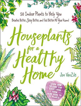 Livre Relié Houseplants for a Healthy Home de Jon VanZile