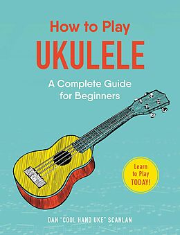 E-Book (epub) How to Play Ukulele von Dan Scanlan