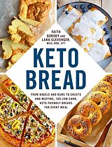 Couverture cartonnée Keto Bread de Faith Gorsky, Lara Clevenger