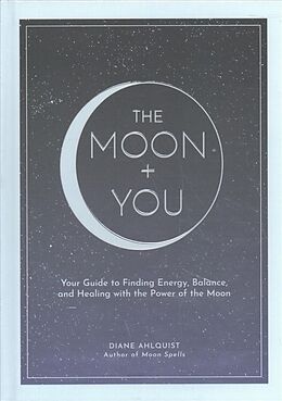 Livre Relié The Moon + You de Diane Ahlquist