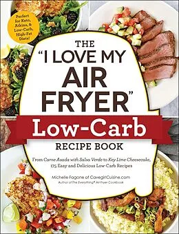E-Book (epub) The "I Love My Air Fryer" Low-Carb Recipe Book von Michelle Fagone