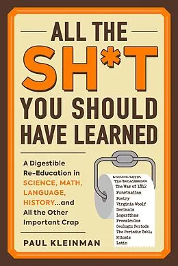 E-Book (epub) All the Sh*t You Should Have Learned von Paul Kleinman