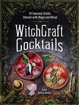 Livre Relié WitchCraft Cocktails de Julia Halina Hadas