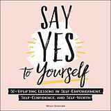 E-Book (epub) Say Yes to Yourself von Molly Burford