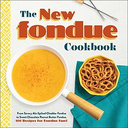 E-Book (epub) New Fondue Cookbook von Adams Media