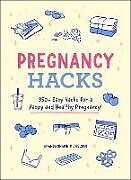 Couverture cartonnée Pregnancy Hacks de Amanda Shapin Michelson