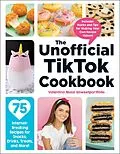 E-Book (epub) Unofficial TikTok Cookbook von Valentina Mussi