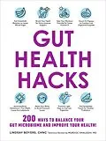 E-Book (epub) Gut Health Hacks von Lindsay Boyers