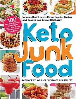 E-Book (epub) Keto Junk Food von Faith Gorsky, Lara Clevenger