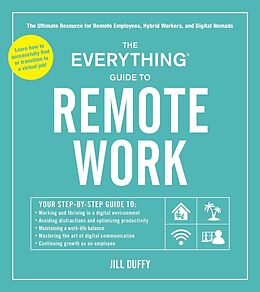 eBook (epub) The Everything Guide to Remote Work de Jill Duffy