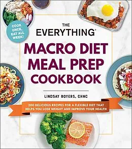 E-Book (epub) The Everything Macro Diet Meal Prep Cookbook von Lindsay Boyers