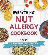 Couverture cartonnée The Everything Nut Allergy Cookbook de Lisa Horne