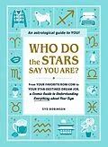 E-Book (epub) Who Do the Stars Say You Are? von Syd Robinson