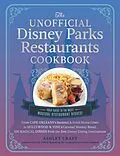 E-Book (epub) The Unofficial Disney Parks Restaurants Cookbook von Ashley Craft