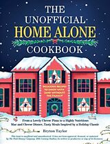 Livre Relié The Unofficial Home Alone Cookbook de Bryton Taylor