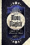 Livre Relié The Modern Witchcraft Book of Moon Magick de Julia Halina Hadas