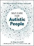 Fester Einband Self-Care for Autistic People von Megan Anna Neff