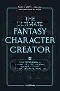 Couverture cartonnée The Ultimate Fantasy Character Creator de Jeff Stormer