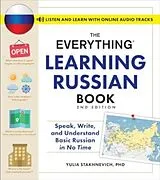 Kartonierter Einband The Everything Learning Russian Book, 2nd Edition von Yulia Stakhnevich
