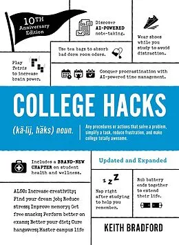 E-Book (epub) College Hacks: Updated and Expanded von Keith Bradford