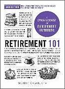 Fester Einband Retirement 101, 2nd Edition von Michele Cagan