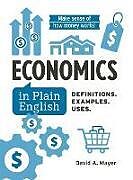 Livre Relié Economics in Plain English de David A Mayer