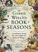 Fester Einband Green Witch''s Book of Seasons von Arin Murphy-Hiscock