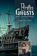 E-Book (epub) Pirates and Ghosts of the Carolinas' Coast von Cynthia Moore Brown