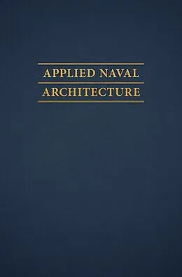 E-Book (epub) Applied Naval Architecture von Robert B Zubaly