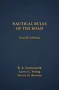 E-Book (epub) Nautical Rules of the Road von Larry C. Young, B. A. Farnsworth, Steven D. Browne