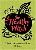 E-Book (epub) The Healthy Witch von Tj Perkins