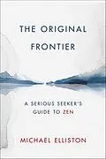 E-Book (epub) The Original Frontier von Michael Elliston