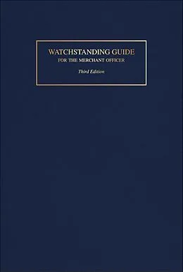 E-Book (epub) Watchstanding Guide for the Merchant Officer von Robert J. Meurn