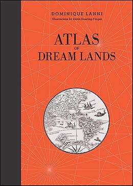 eBook (epub) Atlas of Dream Lands de Dominique Lanni