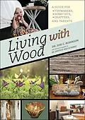 E-Book (epub) Living with Wood von Seri C. Robinson